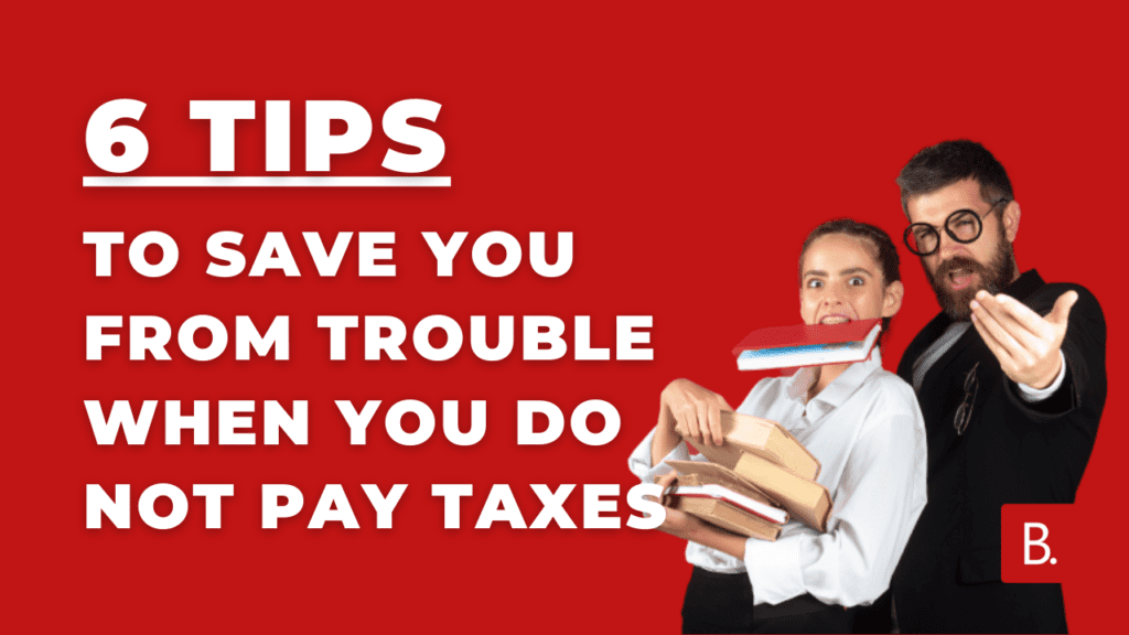6 tips to save you from trouble when you do not pay taxes min 6 tips to save you from trouble when you do not pay taxes