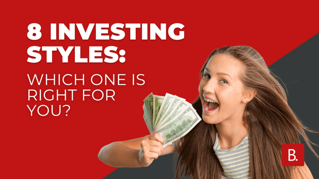 8 investing styles Which One Is Right for You min 8 Investing Styles: Which One Is Right for You?